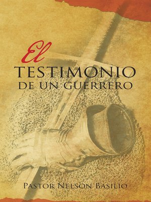 cover image of El Testimonio De Un Guerrero